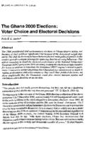 The Ghana 2000 elections : voter choice and electoral decisions