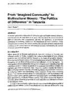 From "imagined community" to multicultural mosaic : "the politics of difference" in Tanzania