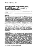Africanization of the world in the third milleniun : a prognosis of population dynamics