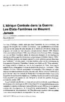 L'Afrique centrale dans la guerre : les états-fantômes ne meurent jamais