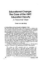 Educational change : the case of the UWC Education Faculty--a personal view