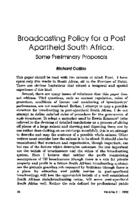 Broadcasting policy for a post apartheid South Africa : some preliminary proposals