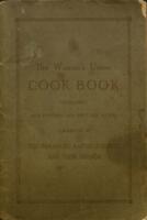 The Woman's Union cook book : containing two hundred and fifty-five recipes