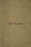 "Our favorites" souvenir cookbook : a collection of choice and tested recipes