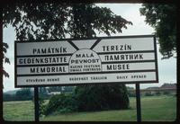 Theresienstadt Concentration Camp : Site road sign