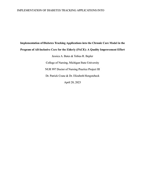 Implementation of diabetes tracking applications into the chronic care model in the Program of All-Inclusive Care for the Elderly (PACE) : a quality improvement effort