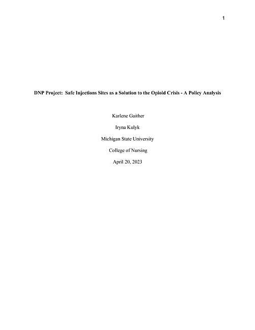 Safe injections sites as a solution to the opioid crisis : a policy analysis