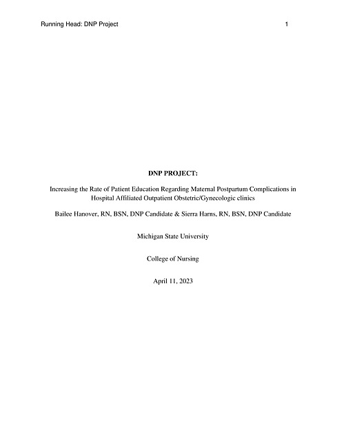 Increasing the rate of patient education regarding maternal postpartum complications in hospital affiliated outpatient obstetric/gynecologic clinics