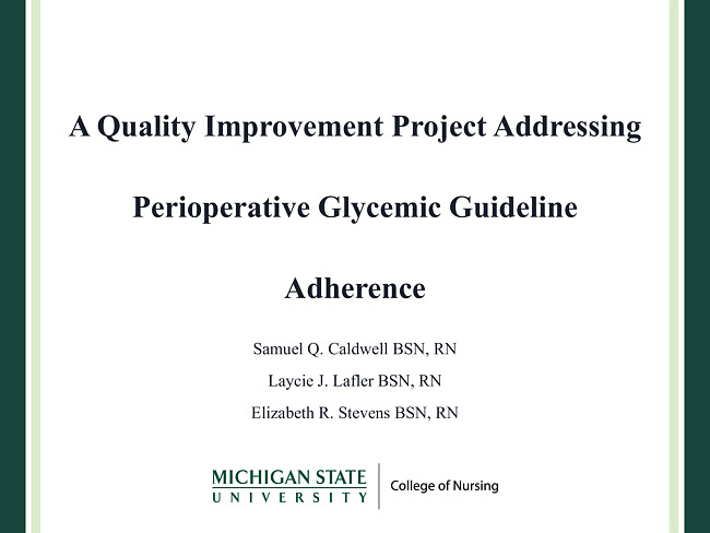 A quality improvement project addressing perioperative glycemic guideline adherence