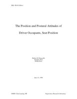 The position and postural attitudes of driver occupants, seat position
