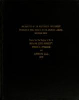 An analysis of the postprison employment problem of male adults in the Greater Lansing Michigan area