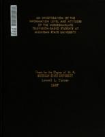 An investigation of the information level and attitudes of the undergraduate television-radio students at Michigan State University