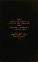 Part I. The effect of hydrogen & helium on plain carbon steel. Part II. Some physical properties of carburized steels