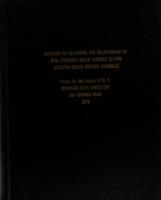 Methods to determine the relationship of real property value changes to five selected urban growth variables