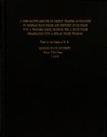 A comparative analysis of recruit training as practiced by Michigan State Police and Kentucky State Police with a proposed model program for a State Police organization with a similar police program