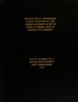 An evaluation of undergraduate student perceptions of their academic advisement within the school of criminal justice at Michigan State University