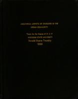 Locational aspects of churches in the urban community : an examination of problems encountered, physical distributions, and locational policies