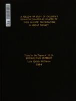 A follow-up study of children's behavior changes as related to their parents' participation in group therapy