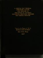 A hospital play program, unrestricted visiting, and rooming-in : their effects on children's posthospital behavioral responses and parental behavior