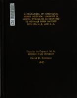 A comparison of intentional versus incidental learning in mental retardates as compared to normals when watched both on M.A. and C.A