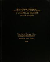 Pre-pleistocene topography, lithology and glacial drift thickness of Livingston and Shiawassee counties, Michigan