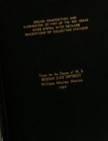 Species composition and distribution of fish of the Red Cedar River system with detailed descriptions of collecting stations