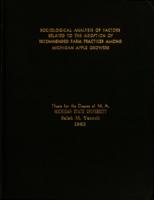 Sociological analysis of factors related to the adoption of recommended farm practices among Michigan apple growers