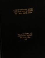 A study of the internal controls of five major police departments and a model control system