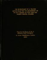 The development of a teacher rating scale for the measurement of the self-concept of four year old nursery school children