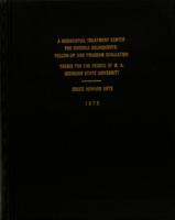 A residential treatment center for juvenile delinquents : follow-up and program evaluation