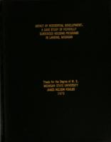 Impact of residential development : a case study of federally subsidized housing programs in Lansing, Michigan