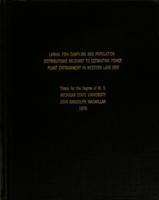 Larval fish sampling and population distributions relevant to estimating power plant entrainment in western Lake Erie