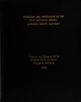 Petrology and petrofabrics of the Felch Metronite Quarry, Dickinson County, Michigan