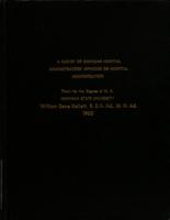 A survey of Michigan hospital administrators' opinions on hospital administration