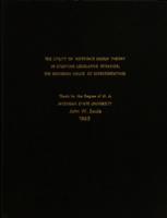 The utility of reference group theory in studying legislative behavior : the Michigan House of Representatives