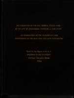 An evaluation of the 1929 general village plan of the city of Birmingham, Michigan : a case study : an examination of the development and effectiveness of the plan and the parts implemented