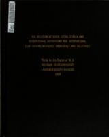 The relation between social strata and occupational aspirations and occupational expectations measured absolutely and relatively