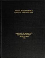 Transition metal organometallic chemistry of tungsten and nickel