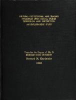 Cultural-institutional and teacher influences upon social studies curriculum and instruction : an exploratory study