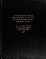 Tenderness and change in pH and protein extractability of turkey breast muscle exhibiting different rates of post-mortem glycolysis