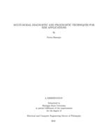 Multi-modal diagnostic and prognostic techniques for NDE applications