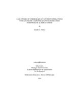 Case studies of undergraduate student interactions with an online computer adaptive instruction intermediate algebra course