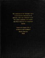 The language of the Towneley plays : a comparative analysis of the identical York and Towneley plays, the Caesar Augustus, the Talents, and the stanzas of the Wakefield Master