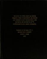 The effect of cutting height and mowing frequency, stage of development, and reduced light intensity on net photosynthesis, dark respiration and distribution of ¹⁴C-photosynthate in cool season turfgrasses