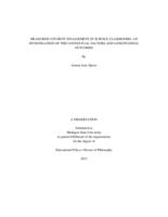 Measuring student engagement in science classrooms : an investigation of the contextual factors and longitudinal outcomes