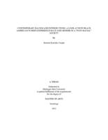 Contemporary racism and intersections : a look at how Black American women experience race and gender in a "post-racial" society