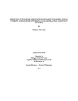 Predicting outcomes on high stakes assessments for middle school students : a comparison of curriculum-based measures and extant datasets