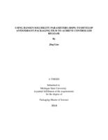 Using Hansen Solubility Parameters (HSPs) to develop antioxidant-packaging film to achieve controlled release