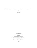 Three essays in labor economics and the economics of education