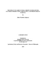 The impact of agricultural credit on demand for factors of production, farm output, and profitability in Kenya